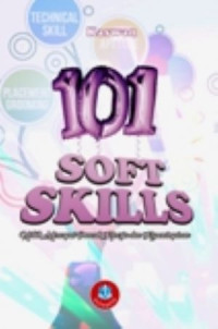 Image of 101 Soft Skills Untuk Mencapai Puncak Kinerja dan Kepemimpinan