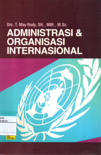 Image of Administrasi dan Organisasi Internasional