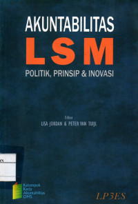 Image of Akuntabilitas LSM Politik, Prinsip dan Inovasi