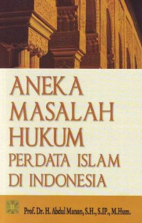 Image of Aneka Masalah Hukum Perdata Islam Di Indonesia