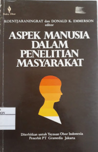Image of Aspek Manusia Dalam Penelitian Masyarakat