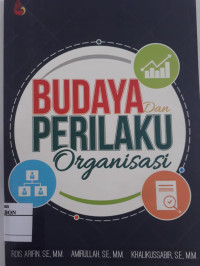 Image of Budaya dan Prilaku Organisasi