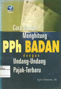 Image of Cara mudah Menghitung PPH Badan Dengan UU Pajak Terbaru