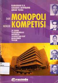 Image of Dari Monopoli Menuju Kompetisi