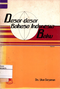 Image of Dasar-dasar Bahasa Indonesia Baku
