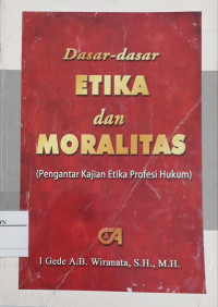 Image of Dasar-Dasar Etika Dan Moralitas