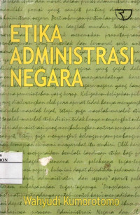 Image of Etika Administrasi Negara