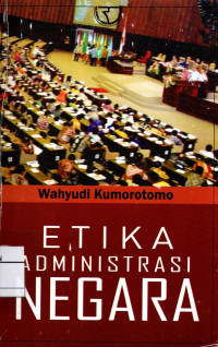 Image of Etika Admistrasi Negara