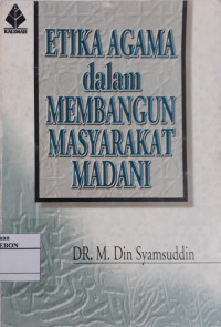 Image of Etika Agama Dalam Membangun Masyarakat Madani