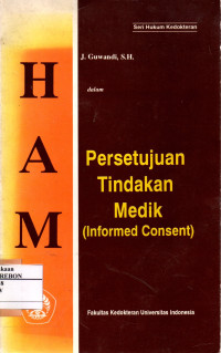 Image of HAM dalam Persetujuan Tindakan Medik (Informed Consent)