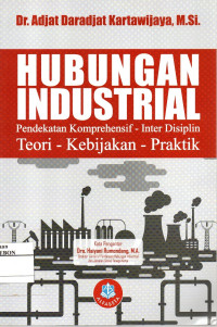 Image of Hubungan Industrial Pendekatan Komprehensif-Inter Disiplin