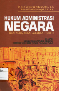 Image of Hukum Administrasi Negara dan Kebijakan Layanan Publik