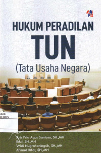 Image of Hukum Peradilan TUN ( Tata Usaha Negara )