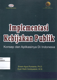 Image of Implementasi Kebijakan Publik
