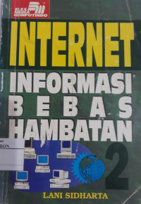 Image of Internet informasi bebas hambatan