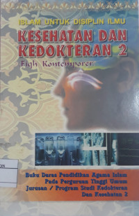 Image of Islam Untuk Disiplim Ilmu Kedokteran dan Kesehatan 2