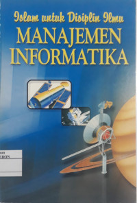 Image of Islam Untuk Disiplin Ilmu Manajemen Informatika