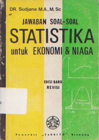 Image of Jawaban Soal-soal Statistika Untuk Ekonomi dan Niaga
