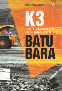 Image of K3 (Keselamatan Dan Kesehatan Kerja) Batu Bara