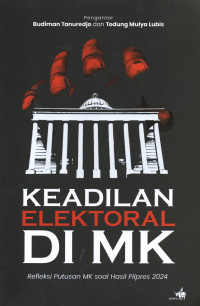 Image of Keadilan Elektoral di MK