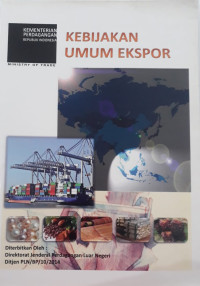 Image of Kebijakan Umum Di Bidang Ekspor