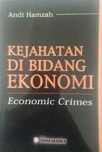 Image of Kejahatan Di Bidang Ekonomi