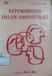 Image of Kepemimpinan Dalam Administrasi
