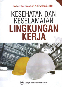Image of Kesehatan Dan Keselamatan Lingkungan Kerja