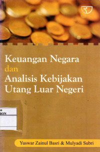 Image of Keuangan Negara dan Analisis Kebijakan Utang Luar Negeri