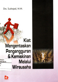 Image of Kiat Mengentaskan Pengangguran & Kemiskinan Melalui Wirausaha