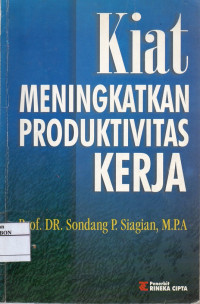 Image of Kiat Meningkatkan Produktifitas Kerja