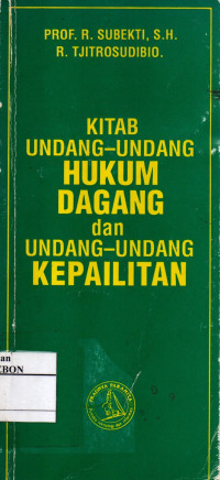 Image of Kitab Undang-Undang Hukum Dagang dan Undang-Undang Kepailitan