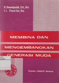 Image of Membina dan Mengembangkan Generasi Muda