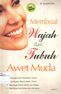 Image of Membuat Wajah Dan Tubuh Awet Muda