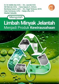 Image of Mengolah Limbah Minyak Jelantah Menjadi Produk Kewirausahaan