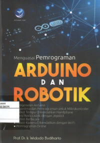 Image of Menguasai Pemrograman ARDUINO Dan ROBOTIK