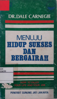 Image of Menuju Hidup Sukses dan Bergairah
