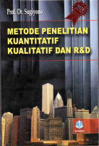 Image of Metode penelitian kuantitatif,kualitatif dan R&D