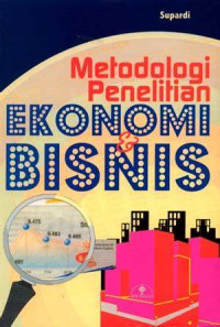 Image of Metodologi Penelitian Ekonomi dan Bisnis