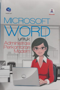 Image of Microsoft Word Untuk Administrasi Perkantoran Modern