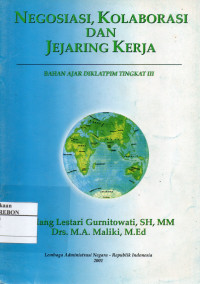 Image of Negosiasi,Kolaborasi Dan Jejaring Kerja