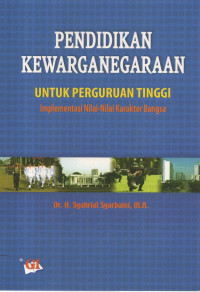 Image of Pendidikan Kewarganegaraan Untuk Perguruan Tinggi