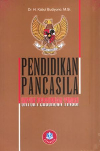 Image of Pendidikan Pancasila Untuk Perguruan Tinggi