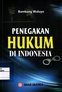 Image of Penegakan Hukum di Indonesia
