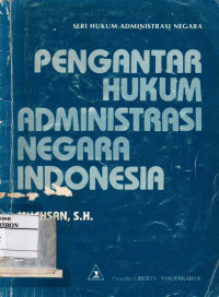 Image of Pengantar Hukum Administrasi Negara Indonesia