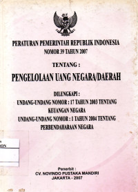 Image of Peraturan Pemerintah Republik Indonesia Nomer 39 Tahun 2007