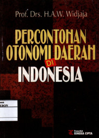 Image of Percontohan Otonomi Daerah Di Indonesia
