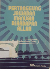 Image of Pertanggung Jawaban Manusia di Hadapan Allah