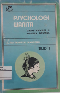 Image of Psychologi Wanita: Gadis Remaja dan Wanita Dewasa