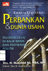 Image of Restrukturisasi Perbankan & Dunia Usaha